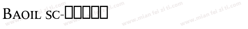 Baoil sc字体转换
